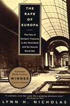  The Rape of Europa: The Fate of Europe's Treasures in the Third Reich and the Second World War