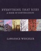 Everything That Rises: A Book of Convergences