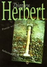 Zbigniew Herbert<br>Selected Poems