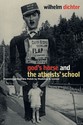 God's Horse and The Atheists' School