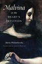 MALVINA, OR THE HEART’S INTUITION