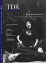 Re-Reading Grotowski <br> A special issue of <i>TDR: The Drama Review</i> on Jrzy Grotowski<br>Guest-Edited by Kris Salata & Lisa Wolford Wylam